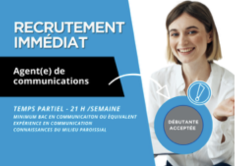 Offre d'emploi : Agent(e) des communications 